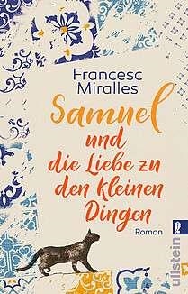 SAMUEL UND DIE LIEBE ZU DEN KLEINE DINGE | 9783548067285 | FRANCE MIRALLES | Llibreria La Gralla | Llibreria online de Granollers