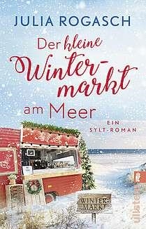 DER KLEINE WINTERMARKT AM MEER | 9783548067407 | ROGASCH JULIA | Llibreria La Gralla | Llibreria online de Granollers