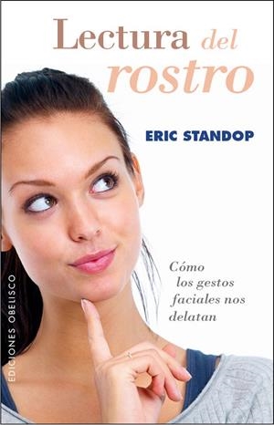 LECTURA DEL ROSTRO | 9788491110309 | STANDOP, ERIC | Llibreria La Gralla | Llibreria online de Granollers