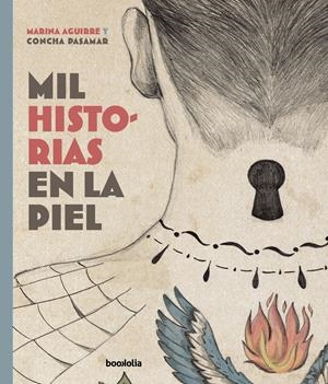 MIL HISTORIAS EN LA PIEL | 9788418284656 | AGUIRRE, MARINA | Llibreria La Gralla | Librería online de Granollers