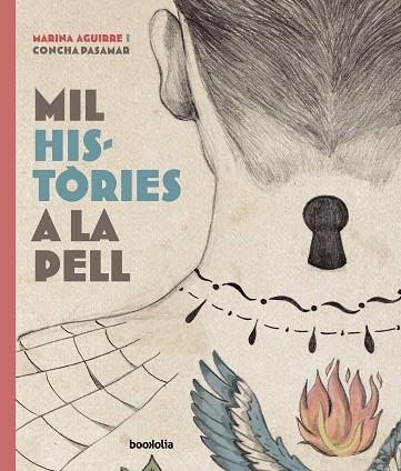 MIL HISTÒRIES A LA PELL | 9788418284663 | AGUIRRE, MARINA | Llibreria La Gralla | Llibreria online de Granollers