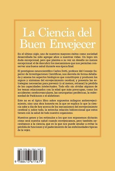 CIENCIA DEL BUEN ENVEJECER, LA | 9788413611679 | DOTTI, CARLOS / GONZ, PABLO | Llibreria La Gralla | Llibreria online de Granollers