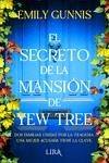SECRETO DE LA MANSIÓN DE YEW TREE, EL | 9788419235046 | GUNNIS, EMILY | Llibreria La Gralla | Llibreria online de Granollers