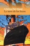 NAVE DE LOS LOCOS, LA | 9788415740858 | PERI ROSSI, CRISTINA | Llibreria La Gralla | Librería online de Granollers