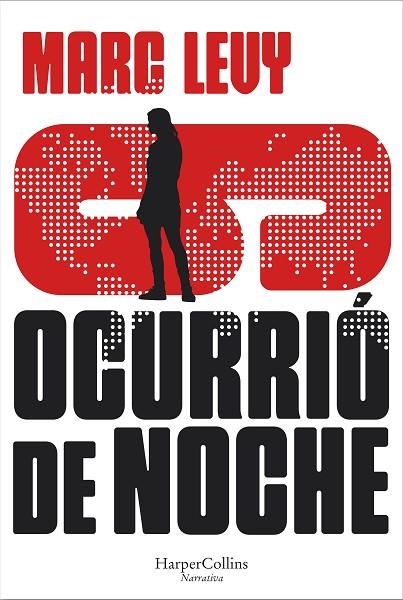 OCURRIÓ DE NOCHE | 9788491398172 | LEVY, MARC | Llibreria La Gralla | Librería online de Granollers