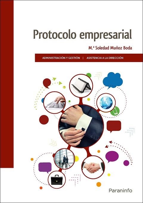 PROTOCOLO EMPRESARIAL | 9788428340182 | MUÑOZ BODA, MARÍA SOLEDAD | Llibreria La Gralla | Llibreria online de Granollers