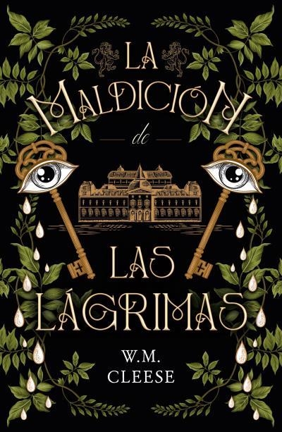 MALDICIÓN DE LAS LÁGRIMAS, LA  | 9788419030054 | CLEESE, W.M. | Llibreria La Gralla | Llibreria online de Granollers