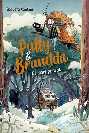 DIARI PERDUT, EL  PUFFY I BRUNILDA 2 | 9788424673864 | CANTINI, BARBARA | Llibreria La Gralla | Librería online de Granollers