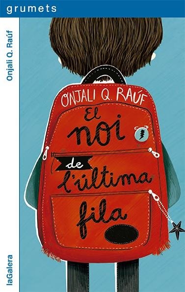 NOI DE L'ÚLTIMA FILA, EL | 9788424672904 | RAÚF, ONJALI Q | Llibreria La Gralla | Librería online de Granollers