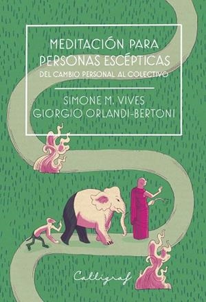 MEDITACIÓN PARA PERSONAS ESCÉPTICAS | 9788412459296 | M. VIVES, SIMONE / ORLANDI-BERTONI, GIORGIO | Llibreria La Gralla | Librería online de Granollers
