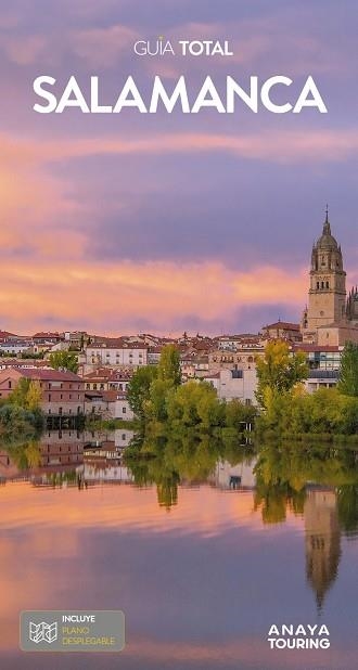 SALAMANCA GUIA TOTAL 2022 | 9788491584896 | FRANCIA SÁNCHEZ, IGNACIO | Llibreria La Gralla | Librería online de Granollers