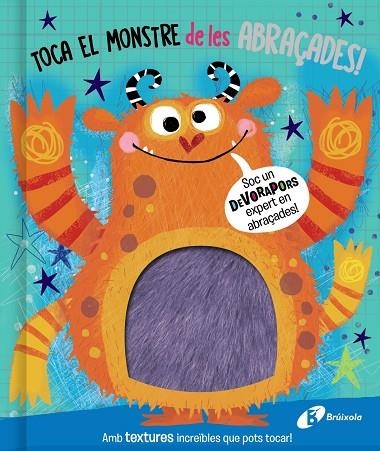 MONSTRE DE LES ABRAÇADES, EL. EDICIÓ ESPECIAL | 9788413491936 | GREENING, ROSIE | Llibreria La Gralla | Librería online de Granollers