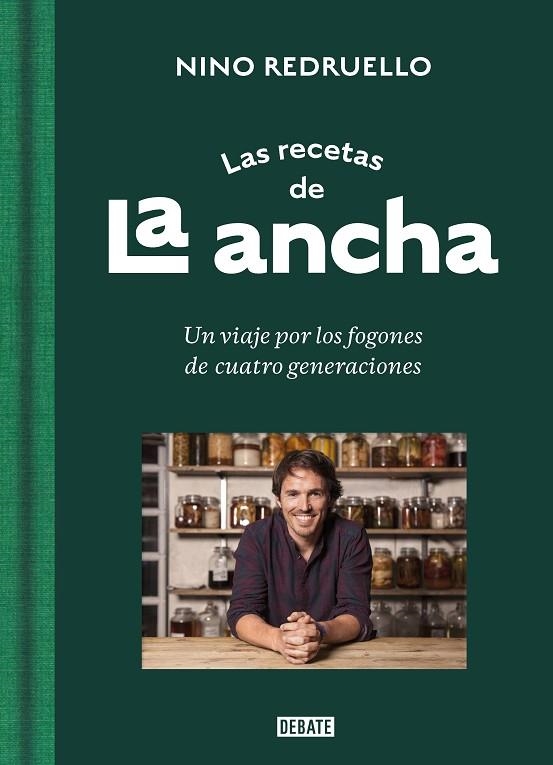 RECETAS DE LA ANCHA, LAS | 9788418967412 | REDRUELLO, NINO | Llibreria La Gralla | Librería online de Granollers