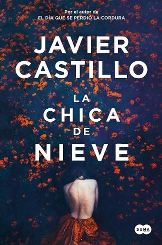 CHICA DE NIEVE, LA | 9788491297420 | CASTILLO, JAVIER | Llibreria La Gralla | Librería online de Granollers