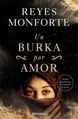 UN BURKA POR AMOR (BOLSILLO) | 9788466363150 | MONFORTE, REYES | Llibreria La Gralla | Llibreria online de Granollers