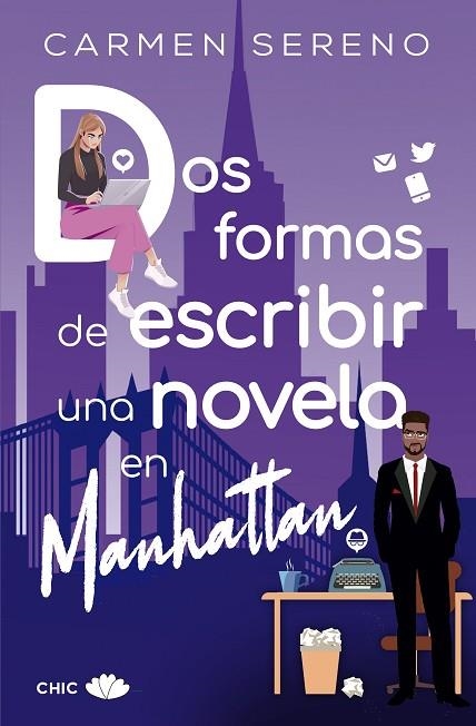 DOS FORMAS DE ESCRIBIR UNA NOVELA EN MANHATTAN | 9788417972882 | SERENO, CARMEN | Llibreria La Gralla | Llibreria online de Granollers