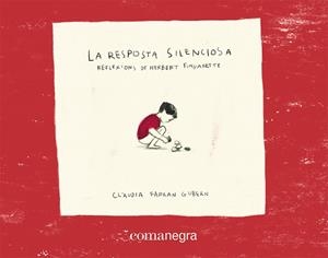 LA RESPOSTA SILENCIOSA | 9788418857959 | FERRAN GUBERN, CLÀUDIA | Llibreria La Gralla | Llibreria online de Granollers