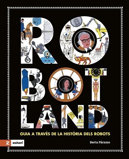 ROBOTLAND | 9788419448378 | PÁRAMO, BERTA | Llibreria La Gralla | Librería online de Granollers