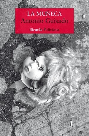LA MUÑECA | 9788419419200 | GUISADO, ANTONIO | Llibreria La Gralla | Librería online de Granollers
