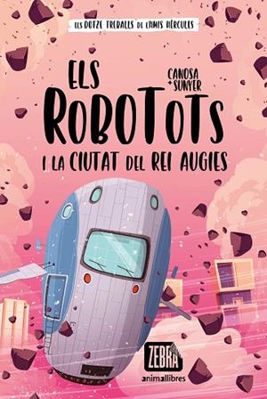 ELS ROBOTOTS I LA CIUTAT DEL REI AUGIES | 9788418592652 | ORIOL CANOSA | Llibreria La Gralla | Librería online de Granollers