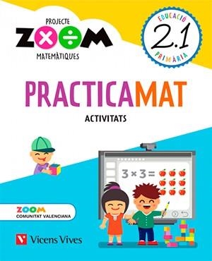 PRACTICAMAT 2 ACTIVITATS TRIM VALENCIA (ZOOM) | 9788468259017 | FRAILE MARTIN, JAVIER | Llibreria La Gralla | Llibreria online de Granollers