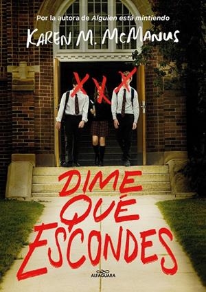 DIME QUÉ ESCONDES | 9788420459981 | MCMANUS, KAREN M. | Llibreria La Gralla | Librería online de Granollers