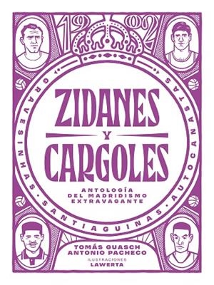 ZIDANES Y CARGOLES | 9788412414721 | GUASCH, TOMÁS / PACHECO, ANTONIO | Llibreria La Gralla | Librería online de Granollers