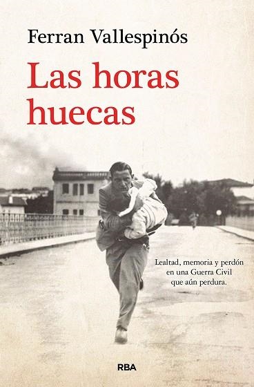 HORAS HUECAS, LAS | 9788411320726 | VALLESPINÓS, FERRAN | Llibreria La Gralla | Librería online de Granollers