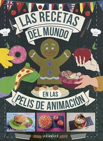 RECETAS DEL MUNDO EN LAS PELIS DE ANIMACIÓN, LAS | 9788419483003 | VO, MINH-TRI | Llibreria La Gralla | Llibreria online de Granollers