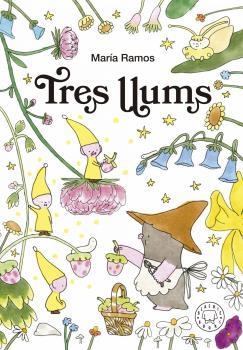 TRES LLUMS | 9788419172549 | RAMOS, MARÍA | Llibreria La Gralla | Librería online de Granollers