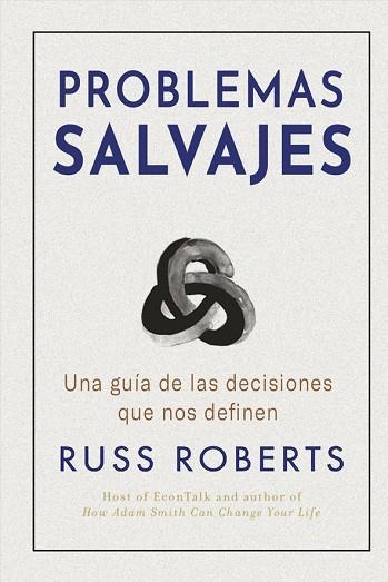 PROBLEMAS SALVAJES | 9788417963606 | ROBERTS, RUSS | Llibreria La Gralla | Llibreria online de Granollers