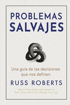 PROBLEMAS SALVAJES | 9788417963606 | ROBERTS, RUSS | Llibreria La Gralla | Llibreria online de Granollers