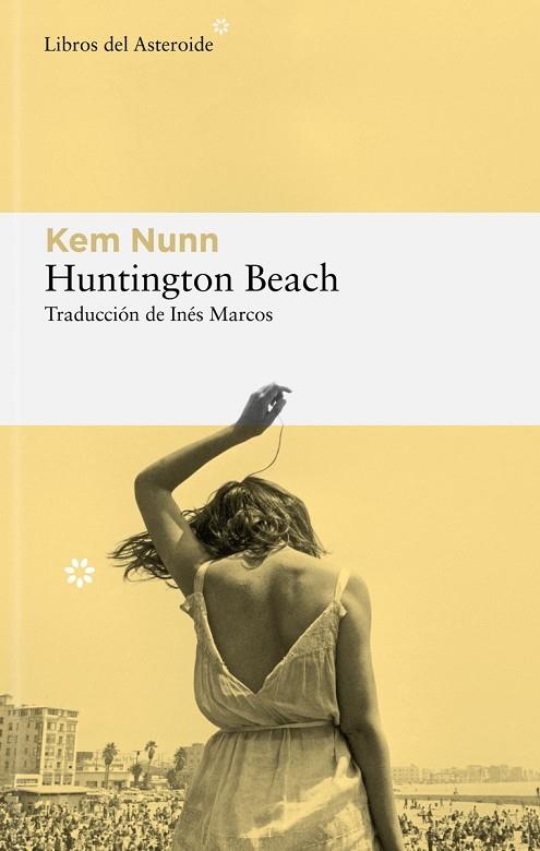 HUNTINGTON BEACH | 9788419089250 | NUNN, KEM | Llibreria La Gralla | Librería online de Granollers