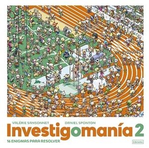 INVESTIGOMANÍA 2 | 9788412565690 | SANSONNET, VALÉRIE | Llibreria La Gralla | Librería online de Granollers