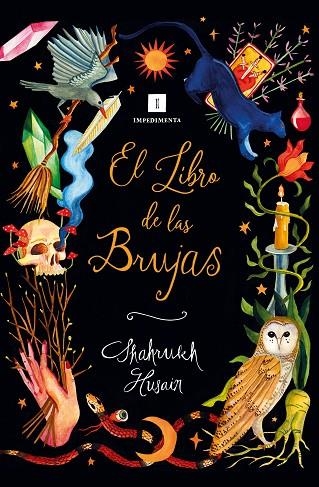 LIBRO DE LAS BRUJAS, EL | 9788418668708 | HUSAIN, SHAHRUKH | Llibreria La Gralla | Llibreria online de Granollers