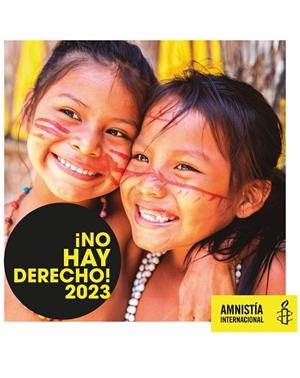 CALENDARIO 2023 DE PARED AMNISTÍA INTERNACIONAL | 8425402897652 | AMNISTIA INTERNACIONAL | Llibreria La Gralla | Librería online de Granollers