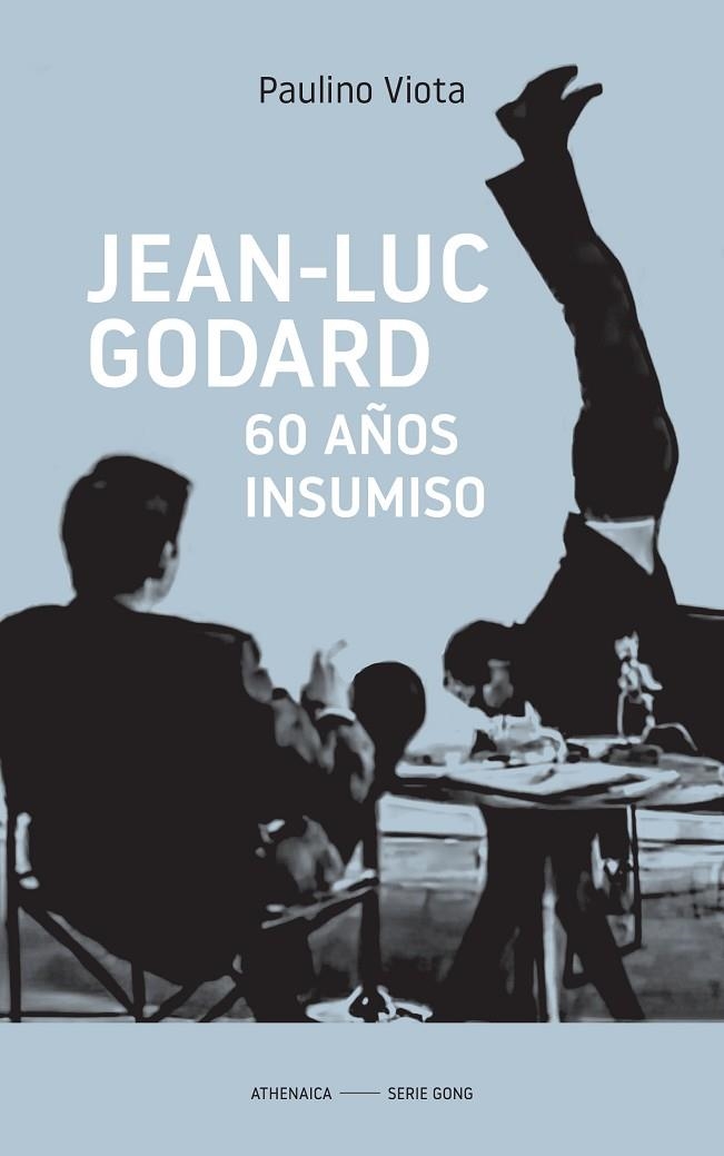 JEAN-LUC GODARD | 9788418239632 | VIOTA CABRERO, PAULINO | Llibreria La Gralla | Llibreria online de Granollers