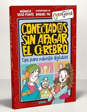 CONECTADOS SIN APAGAR EL CEREBRO | 9788418246357 | DÍAZ-PONTE PENEDO, MÓNICA | Llibreria La Gralla | Librería online de Granollers