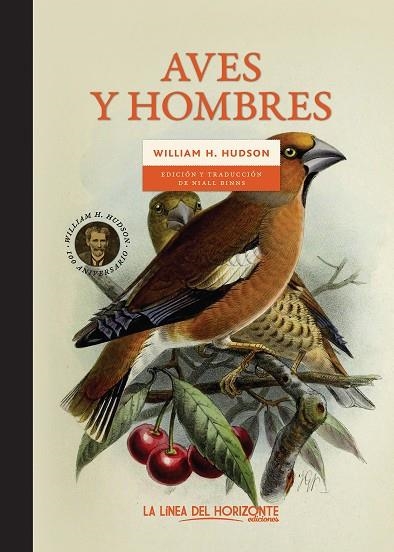 AVES Y HOMBRES | 9788417594954 | HUDSON, W. H. | Llibreria La Gralla | Librería online de Granollers