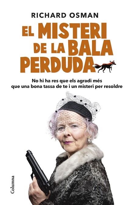 MISTERI DE LA BALA PERDUDA, EL | 9788466429672 | OSMAN, RICHARD | Llibreria La Gralla | Librería online de Granollers
