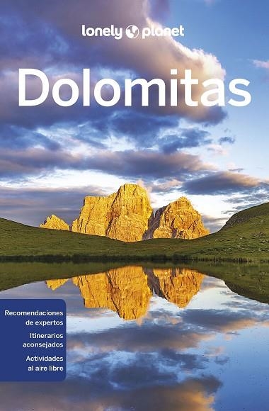 DOLOMITAS GUIA LONELY PLANET 2022 | 9788408258384 | BASSI, GIACOMO / FALCONIERI, DENIS / PASINI, PIERO | Llibreria La Gralla | Llibreria online de Granollers