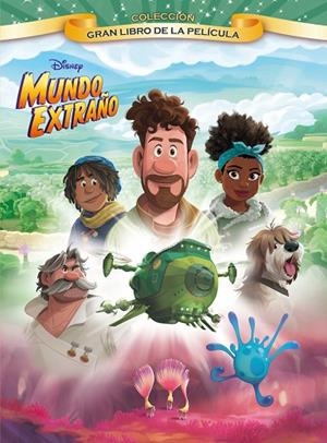MUNDO EXTRAÑO. GRAN LIBRO DE LA PELÍCULA | 9788418940064 | DISNEY | Llibreria La Gralla | Llibreria online de Granollers