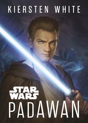 STAR WARS. PADAWAN | 9788408260288 | STAR WARS | Llibreria La Gralla | Llibreria online de Granollers