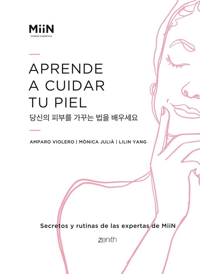 APRENDE A CUIDAR TU PIEL | 9788408261841 | MIIN COSMETICS | Llibreria La Gralla | Librería online de Granollers