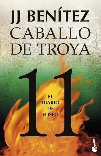 CABALLO DE TROYA 11. EL DIARIO DE ELISEO | 9788408263579 | BENÍTEZ, J. J. | Llibreria La Gralla | Librería online de Granollers
