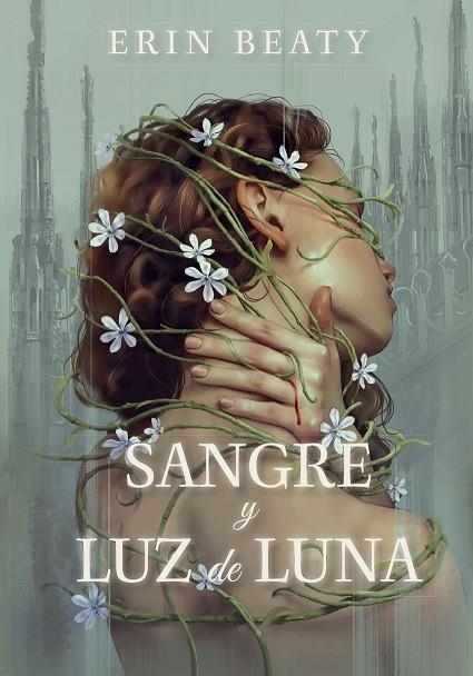 SANGRE Y LUZ DE LUNA | 9788409442454 | BEATY, ERIN | Llibreria La Gralla | Librería online de Granollers