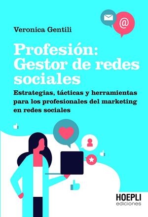 PROFESIÓN: GESTOR DE REDES SOCIALES | 9791254990049 | GENTILI, VERONICA | Llibreria La Gralla | Llibreria online de Granollers