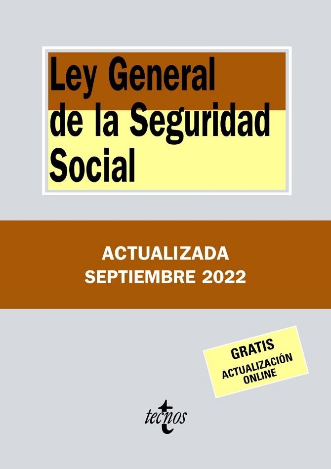 LEY GENERAL DE LA SEGURIDAD SOCIAL | 9788430985739 | EDITORIAL TECNOS | Llibreria La Gralla | Llibreria online de Granollers