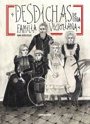 DESDICHAS DE UNA FAMILIA VICTORIANA | 9788418687488 | IRIBERTEGUI, IDOIA | Llibreria La Gralla | Llibreria online de Granollers
