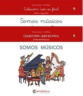 SOMOS MÚSICOS | 9788419565082 | CUBINSÀ ADSUAR, NÚRIA / RIBES RIERA, TXELL | Llibreria La Gralla | Llibreria online de Granollers